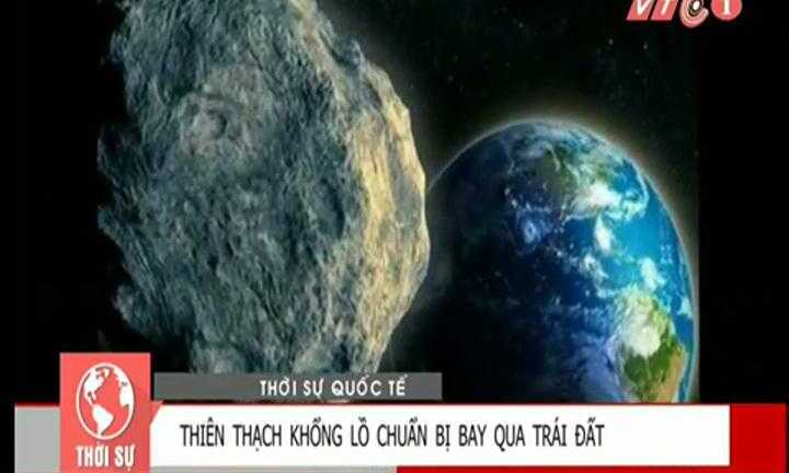 Clip: Thiên thạch to bằng ngôi nhà sượt qua Trái đất