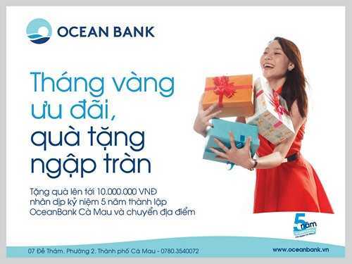 'Tháng vàng ưu đãi, quà tặng ngập tràn' tại OceanBank Cà Mau