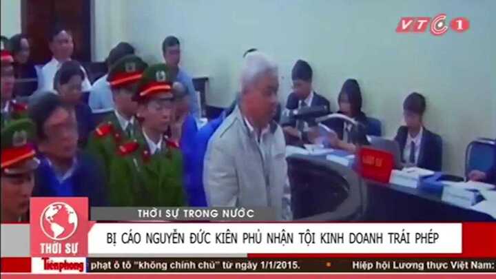 'Bầu' Kiên phủ nhận tội kinh doanh trái phép