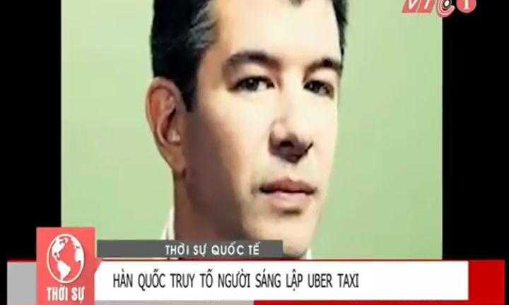 Hàn Quốc truy tố người sáng lập Uber taxi