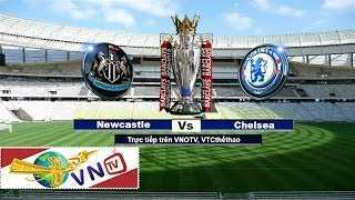 Trực tiếp: Newcastle Vs Chelsea vòng 7, NHA