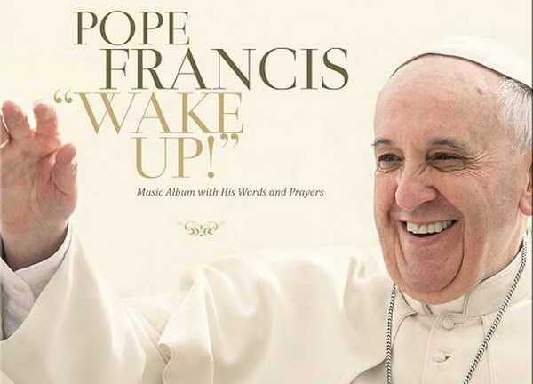 Giáo hoàng Francis chính thức phát hành album rock