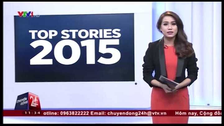 Video: Những sự kiện thế giới chấn động trong năm 2015