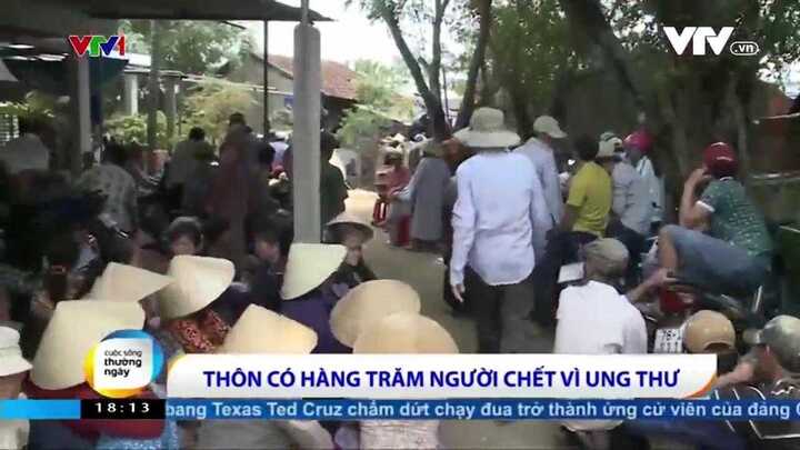 Video: Thôn có hàng trăm người chết vì ung thư ở Quảng Ngãi