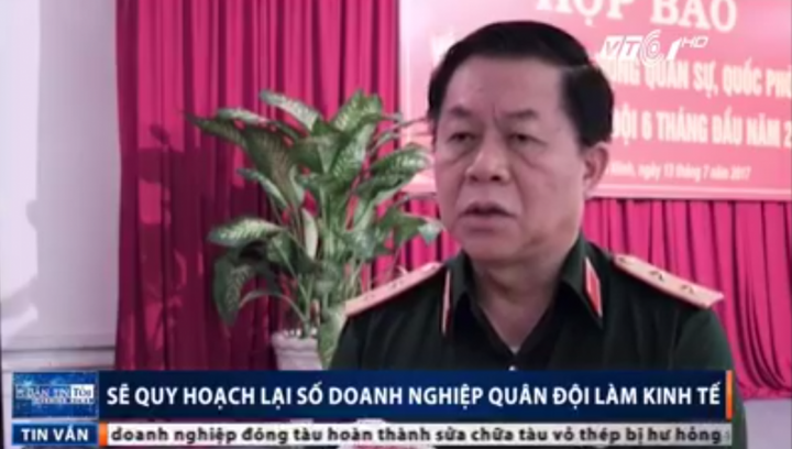 Trung tướng Nguyễn Trọng Nghĩa: 'Phải giữ lại những doanh nghiệp mang tính chất đặc thù của quân sự, quốc phòng'