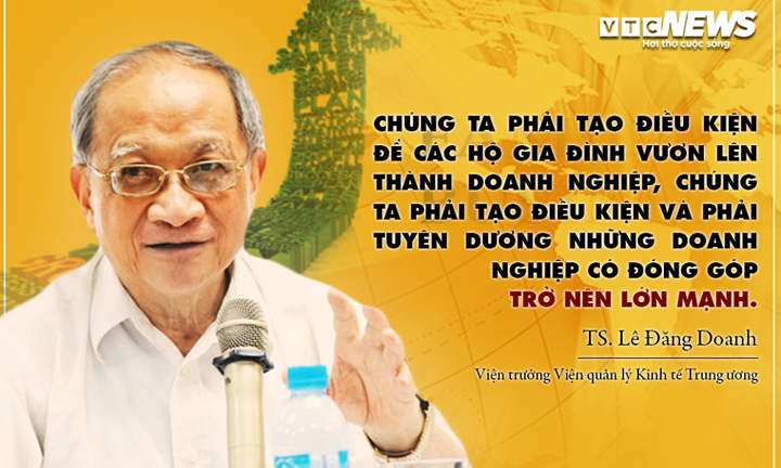 TS Lê Đăng Doanh: Doanh nghiệp dân tộc sẽ giúp nền kinh tế tăng trưởng bền vững
