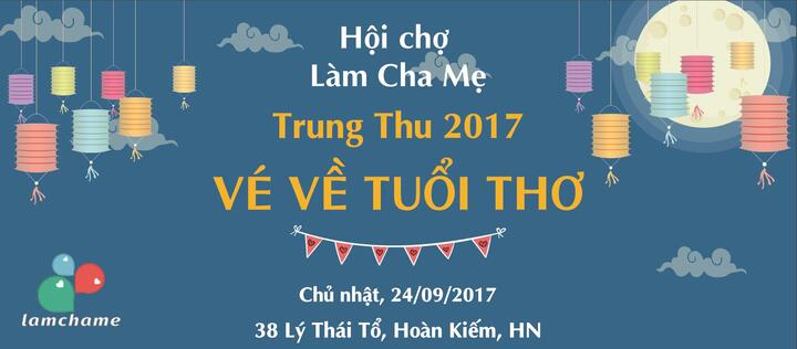 Thu này, ghé ngay điểm vui chơi miễn phí cho bé tại Hội chợ Làm cha mẹ Trung thu 2017