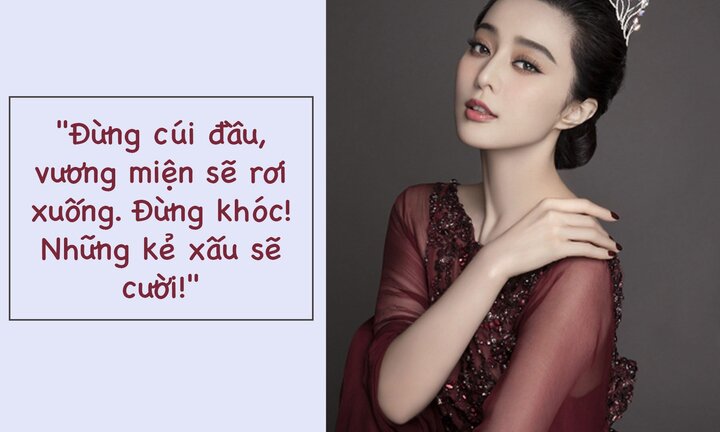 Điểm danh những câu nói 'không thể chất hơn' của Phạm Băng Băng