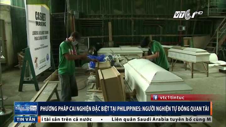 Phương pháp cai nghiện ở Philippines: Người nghiện tự đóng quan tài