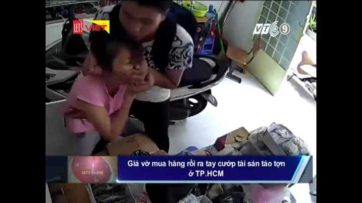 Điểm danh những vụ trộm cướp táo tợn ở các cửa hàng