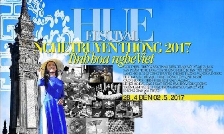 Festival nghề truyền thống Huế 2017 có gì đặc biệt?
