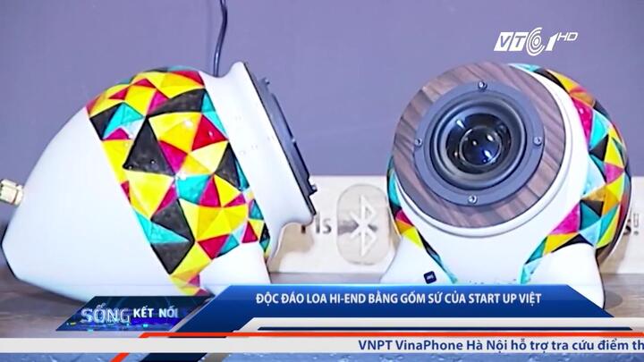 Độc đáo loa Hi-end bằng gốm sứ của start up Việt