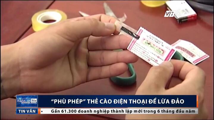 Thủ đoạn 'phù phép' thẻ cào điện thoại tinh vi của nhóm giang hồ Thanh Hoá
