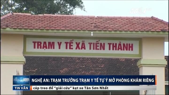 Bệnh nhân chết bất thường tại phòng khám không phép của trưởng trạm y tế xã