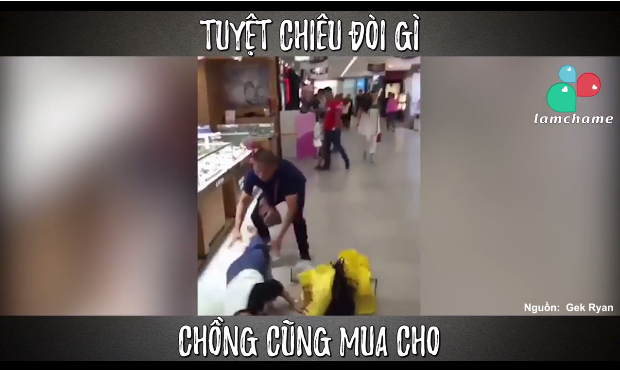 Phì cười tuyệt chiêu 'đòi mua gì chồng cũng cho' của bà vợ 'bá đạo'