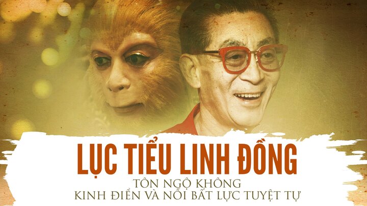 Lục Tiểu Linh Đồng: 'Tôn Ngộ Không' và nỗi bất lực gia tộc tuyệt tự