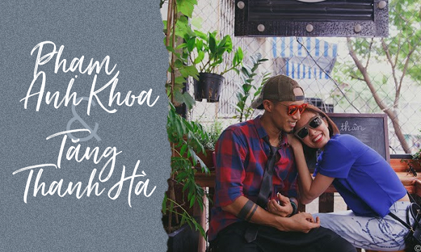 Tăng Thanh Hà – Phạm Anh Khoa: Mối nhân duyên kì lạ của showbiz Việt