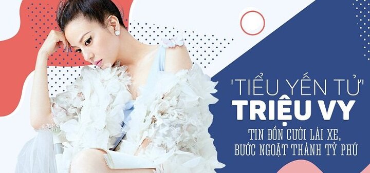 Triệu Vy: Kết hôn với người đàn ông bí ẩn và bước ngoặt thành tỷ phú