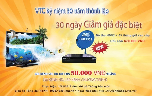 30 ngày Giảm giá ưu đãi đặc biệt với Truyền hình số vệ tinh VTC nhân kỷ niệm 30 năm ngày thành lập