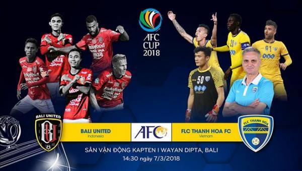 Video trực tiếp Bali United vs FLC Thanh Hóa AFC Cup 2018