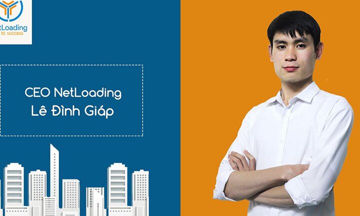 Lê Đình Giáp với ý tưởng xây dựng NetLoading