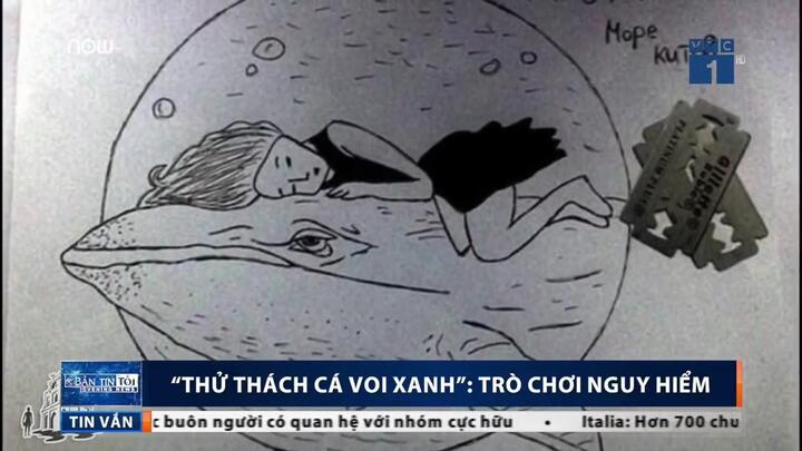 'Thử thách Cá voi xanh' dẫn người chơi đến cái chết khủng khiếp thế nào?