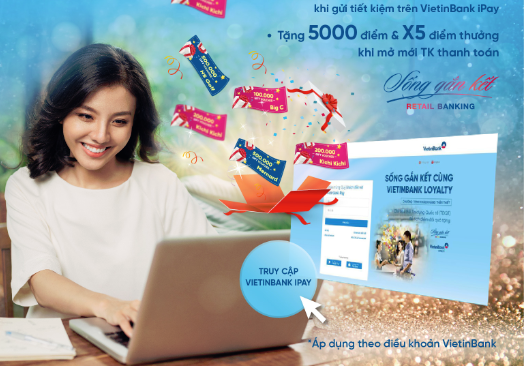 Tích điểm Loyalty với Tài khoản tiền gửi và Thanh toán