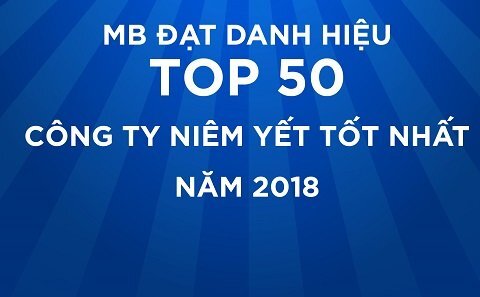 MB - Top 50 công ty niêm yết tốt nhất Việt Nam 2018