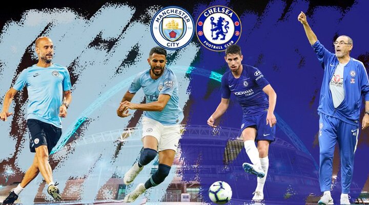 Trực tiếp Chelsea vs Man City, Siêu cúp Anh 2018-2019