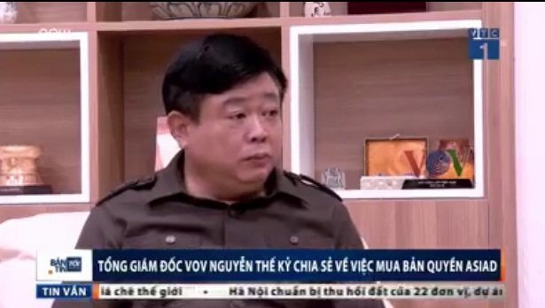 Mua bản quyền ASIAD 2018: Tổng Giám đốc VOV Nguyễn Thế Kỷ hé lộ quá trình đàm phán