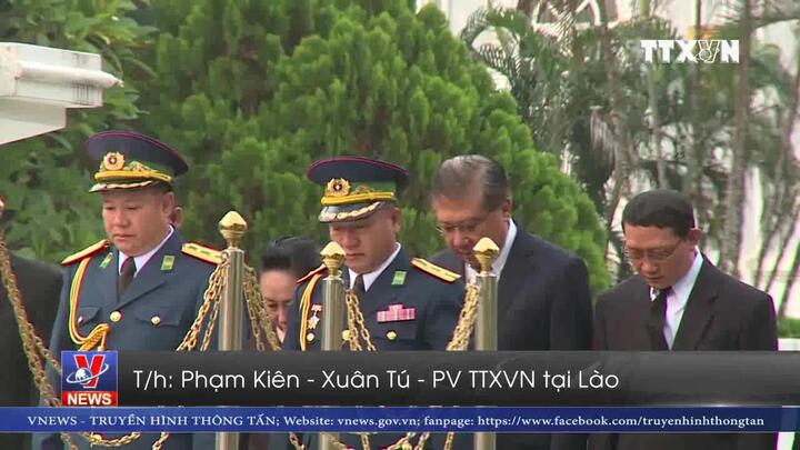 Video: Lào bắt đầu Quốc tang tưởng niệm Chủ tịch nước Trần Đại Quang