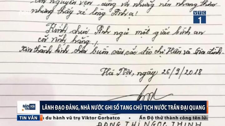 Video: Những dòng lưu bút trong sổ tang Chủ tịch nước Trần Đại Quang