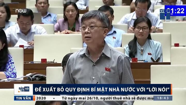 Video: Đề xuất bỏ quy định bí mật nhà nước với 'lời nói'