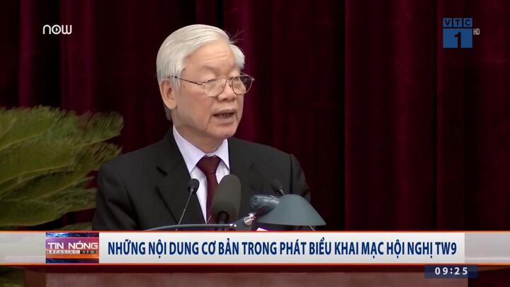 Video bản tin nhanh: Khai mạc Hội nghị Trung ương 9