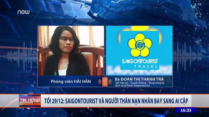 Tối nay 29/12, Saigontourist và người thân nạn nhân bay sang Ai Cập