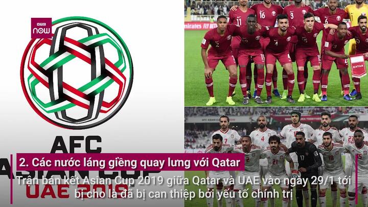 UAE bao sân, không cho CĐV Qatar xem bán kết Asian Cup: Vì sao UAE 'ghét' Qatar đến vậy?