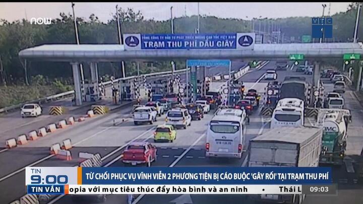 Từ chối phục vụ vĩnh viễn 2 phương tiện 'gây rối' BOT Dầu Giây