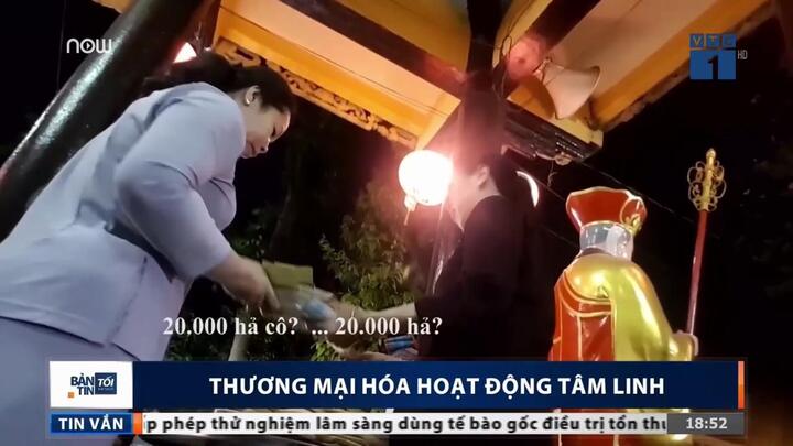 Video: Mặc cả tiền cúng sao giải hạn ngay trước cửa Phật tôn nghiêm