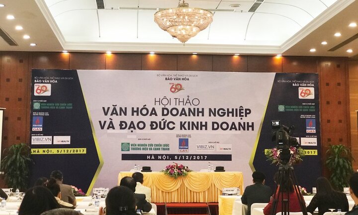 Hội thảo Văn hóa doanh nghiệp và câu chuyện đạo đức của người làm kinh doanh