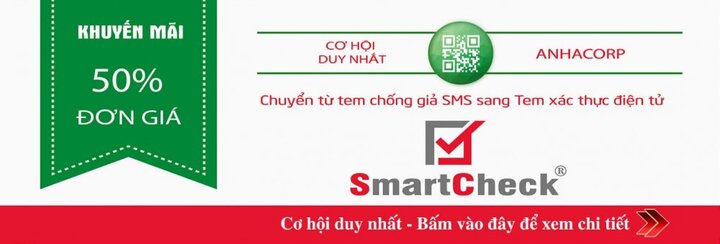 Smartcheck: Ứng dụng hàng đầu trong lĩnh vực chống giả và truy xuất nguồn gốc hàng hóa