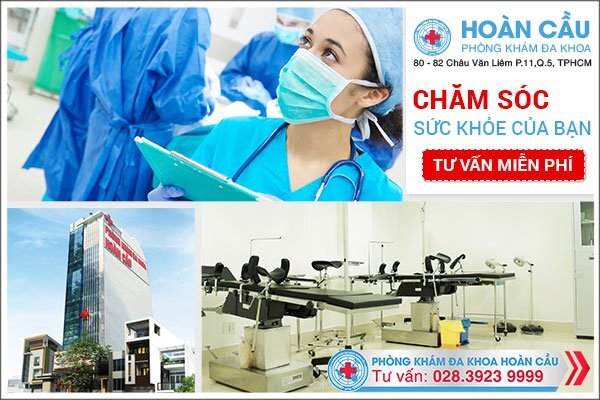Phòng Khám Đa khoa Hoàn Cầu: Chất lượng tạo dựng niềm tin