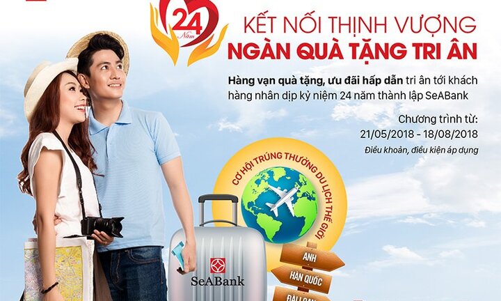 SeABank khuyến mãi lớn cho khách hàng nhân dịp sinh nhật 24 năm