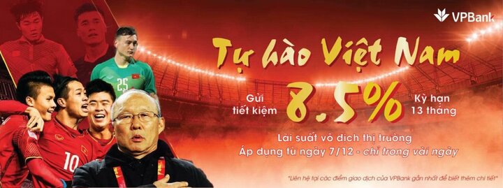 Sôi động cùng AFF Cup 2018, VPBank tăng mạnh lãi suất tiết kiệm dài hạn
