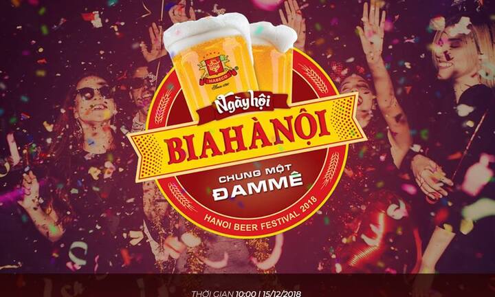 Ngày hội Bia Hà Nội 2018 tại Hà Nội: Vạn con người, một đam mê