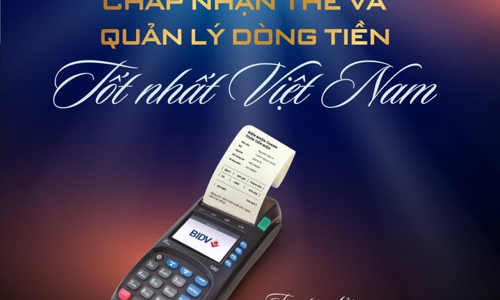 'Ngân hàng có dịch vụ chấp nhận Thẻ và Quản lý dòng tiền tốt nhất Việt Nam 2019'