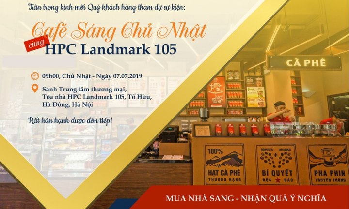 Ưu đãi chưa từng có cho người mua căn hộ HPC Landmark 105 Hà Đông tại sự kiện Café sáng Chủ Nhật