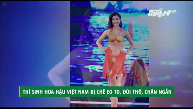 Thí sinh Hoa hậu Việt Nam bị chê eo to, đùi thô, chân ngắn