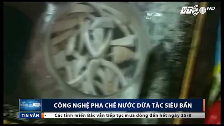 Hãi hùng công nghệ pha chế nước dừa tắc siêu bẩn