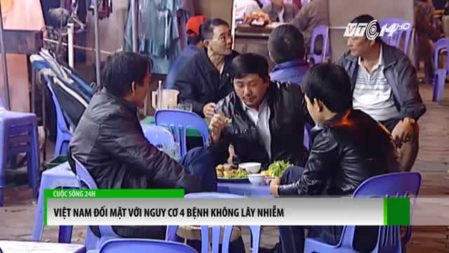 Việt Nam đối mặt với nguy cơ 4 bệnh không lây nhiễm