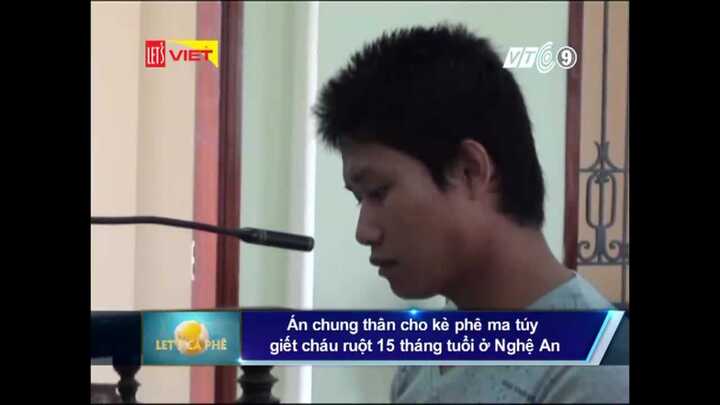 'Ngáo đá' sát hại cháu gái ruột 15 tháng tuổi lĩnh án chung thân